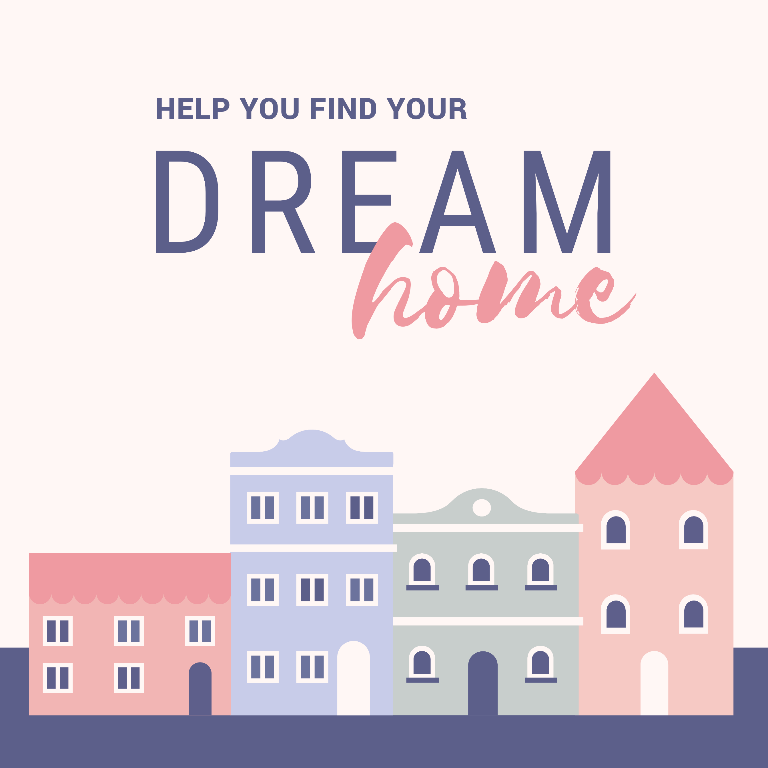 Help You Find Dream House
